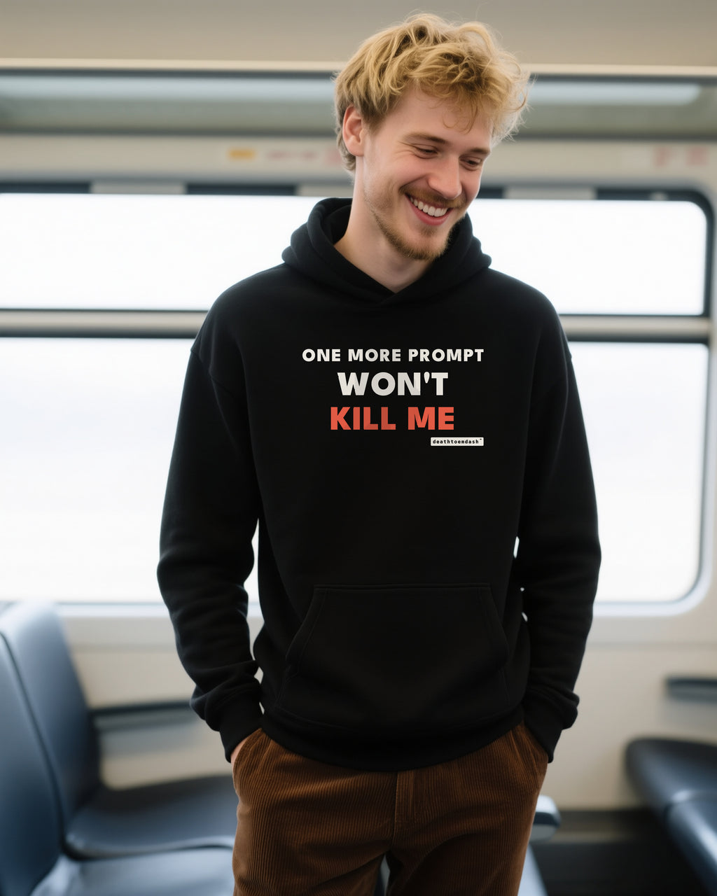 One More Prompt Won T Kill Me unisex heavyweight hoodie in black, worn