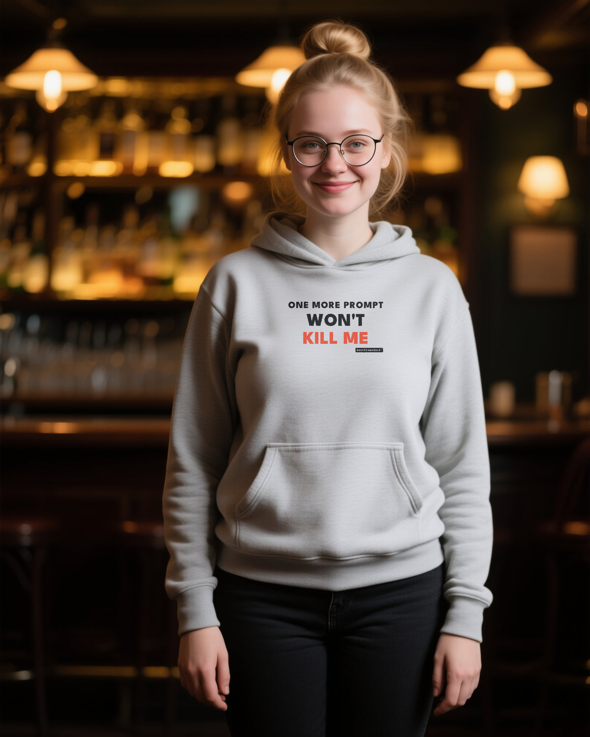 One More Prompt Won T Kill Me unisex heavyweight hoodie in sport grey, worn