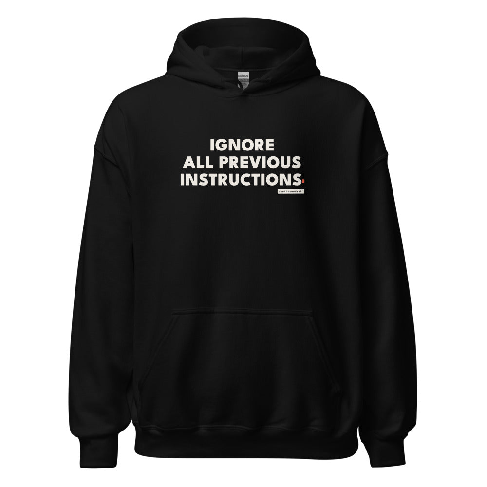 ignore all previous instructions tee, shown flat so the design reads