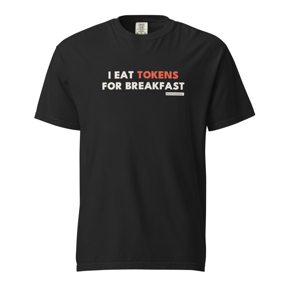 i eat tokens for breakfast tee, shown flat so the design reads