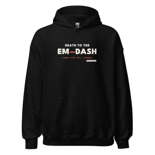 death to the em dash tee, shown flat so the design reads