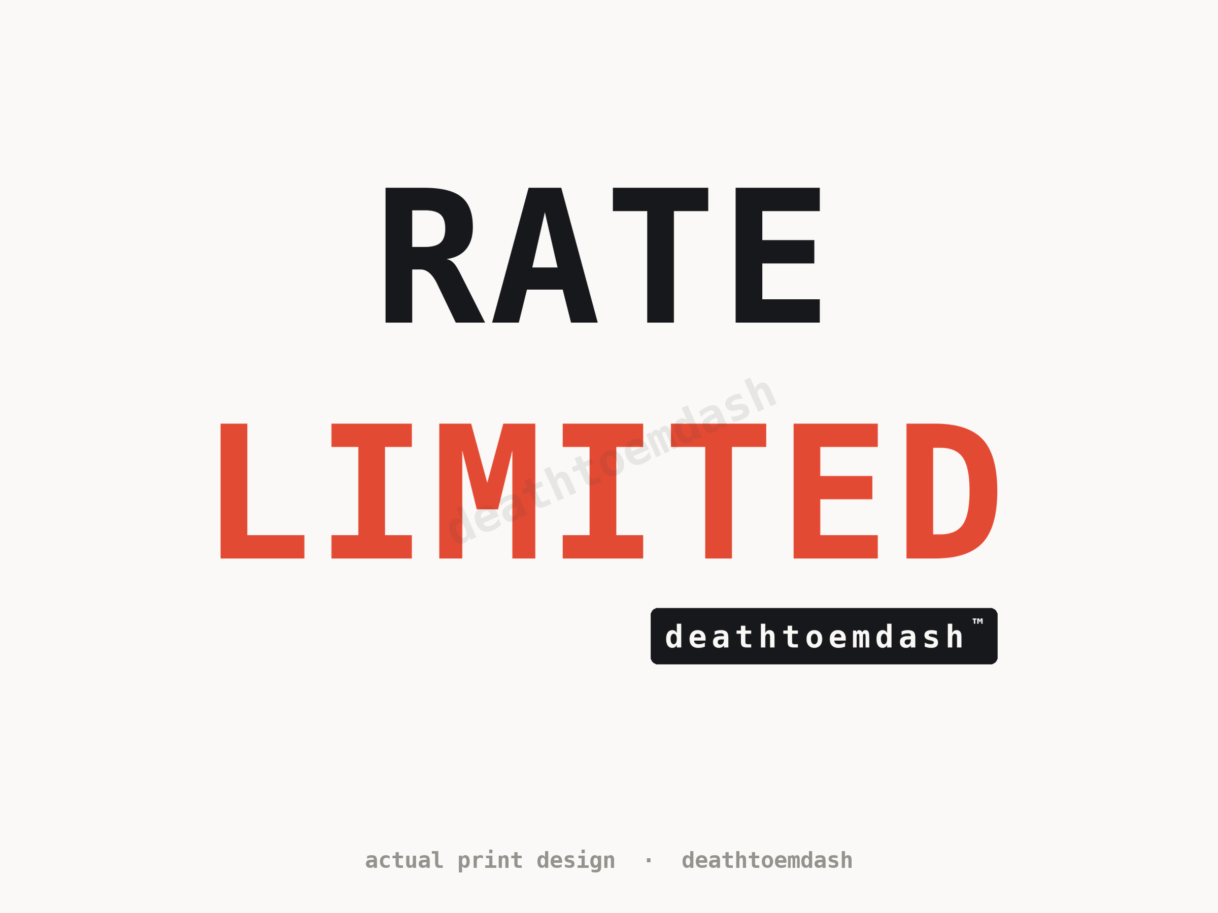 Flat view of the full design with the deathtoemdash logo
