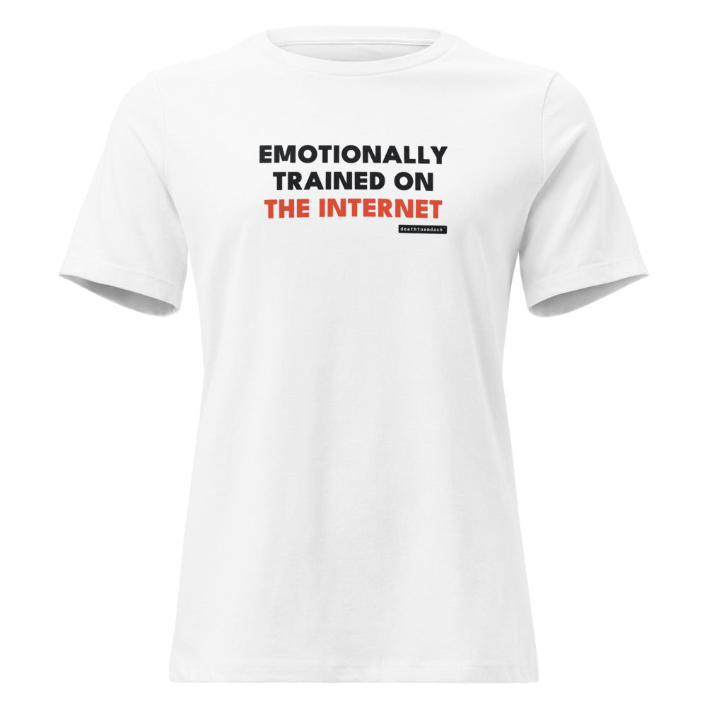 emotionally trained on the internet tee, shown flat so the design reads
